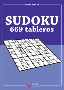 Sudoku - 669 tableros.  Pierre Ripert