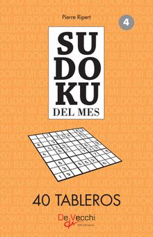 Sudoku del mes 4 - 40 tableros.  Pierre Ripert