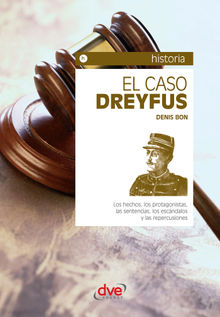 El caso Dreyfus.  Denis Bon
