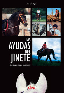 Las ayudas del jinete. Cmo guiar el caballo correctamente.  CHRISTIAN LAMBLIN