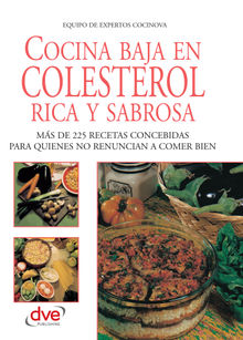 Cocina baja en colesterol rica y sabrosa.  Equipo de expertos Cocinova