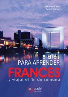 5 das para aprender Francs.  Marion Bernard