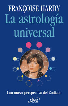 La astrologa universal.  Franoise Hardy