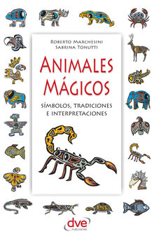 Animales mgicos.  Roberto Marchesini