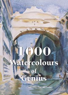 1000 Watercolours of Genius.  Victoria Charles