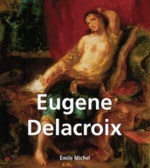 Eugene Delacroix.  mile Michel