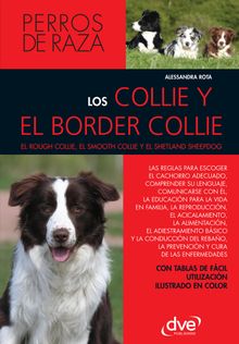 Los collie y el border collie.  Alessandra Rota