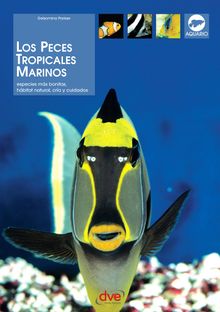 Los peces tropicales marinos.  Gelsomina Parisse