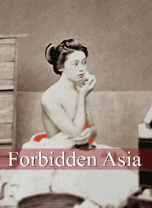 Forbidden Asia 120 illustrations.  Hans-Jrgen Dpp