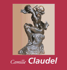 Camille Claudel.  Janet Souter