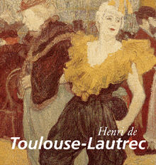 Toulouse-Lautrec.  Nathalia Brodskaya