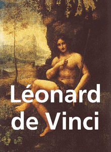 Lonard de Vinci.  Eugne Mntz