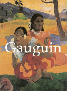 Paul Gauguin and artworks.  Jp. A. Calosse