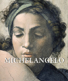 Michelangelo.  Eugne Mntz