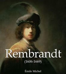 Rembrandt (1606-1669).  mile Michel