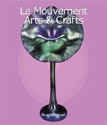 Le Mouvement Arts & Crafts.  Oscar Lovell Triggs