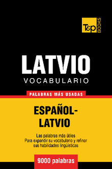 Vocabulario espaol-latvio - 9000 palabras ms usadas.  Andrey Taranov