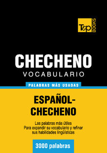 Vocabulario espaol-checheno - 3000 palabras ms usadas.  Andrey Taranov