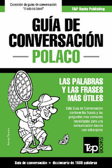 Gua de Conversacin Espaol-Polaco y diccionario conciso de 1500 palabras.  Andrey Taranov