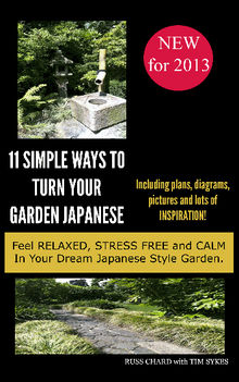 Simple Ways to Turn Your Garden Japanese.  Russ Chard