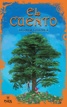 El cuento.  Andrea de Lourdes Chapela Saavedra