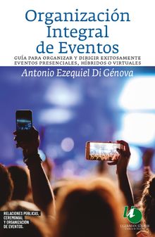 Organizacin Integral de Eventos.  Antonio Ezequiel Di Gnova