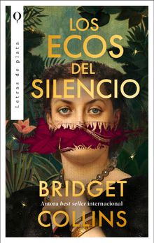 Los ecos del silencio.  Bridget Collins