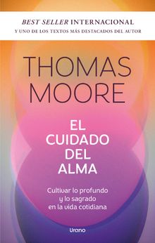 El cuidado del alma.  Thomas Moore