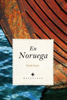 En Noruega.  Len Lasa