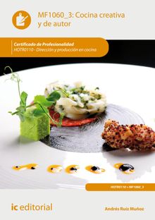 Cocina creativa y de autor. HOTR0110.  Andrs Ruz Muoz