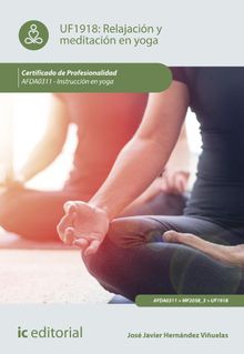 Relajacin y meditacin en yoga. AFDA0311.  Jos Javier Hernndez Viuelas