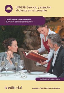 Servicio y atencin al cliente en restaurante. HOTR0608.  Antonio Caro Snchez-Lafuente