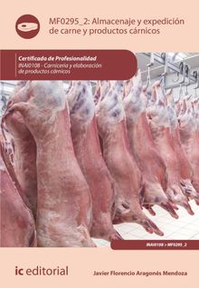 Almacenaje y expedicin de carne y productos crnicos. INAI0108.  Javier Florencio Aragons Mendoza