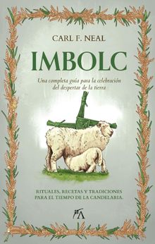 Imbolc.  Carl F. Neal