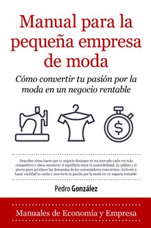 Manual para la pequea empresa de moda.  Pedro Gonzlez