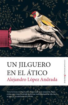 Un jilguero en eltico.  Alejandro Lpez Andrada