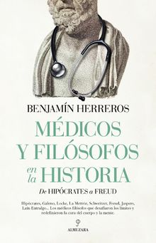 Mdicos y filsofos en la historia.  Benjamn Herreros