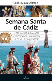 Semana Santa de Cdiz.  Carlos Maura Alarcn