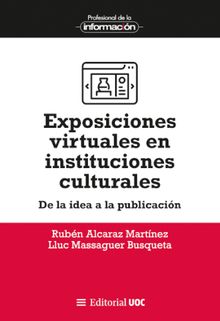 Exposiciones virtuales en instituciones culturales  .  Lluc Massaguer Busqueta