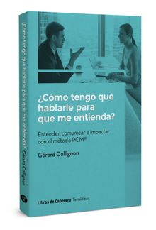 Cmo tengo que hablarle para que me entienda? .  Grard Collingnon