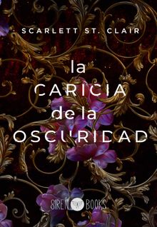 La caricia de la oscuridad.  Patricia Garcia Trapero