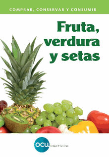 FRUTA, VERDURA Y SETAS.  S.A. Ediciones