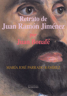Retrato de Juan Ramn Jimnez por Juan Bonaf.  Mara Jos Parrado Ramrez