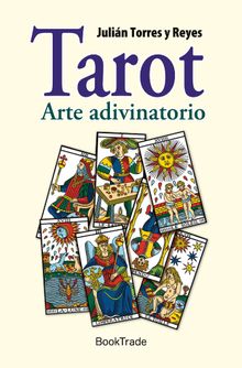 Tarot.  Julin Torres y Reyes