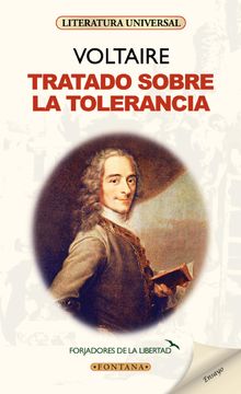 Tratado sobre la tolerancia.  Voltaire