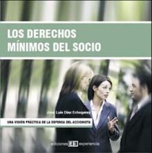 Los Derechos Mnimos del Socio.  Jos Luis Daz Echegaray