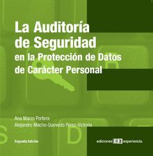 La Auditora de Seguridad en la Proteccin de Datos de Carcter Personal.  Ana Marzo Portera