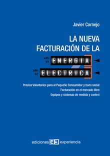 La nueva facturacin de la energa elctrica.  Javier Cornejo