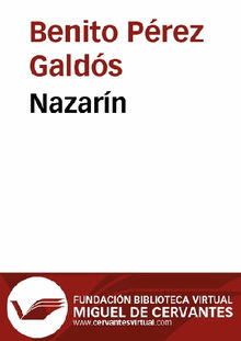 Nazarn.  Benito Prez Galds