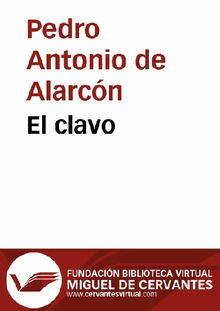 El clavo.  Pedro Antonio de Alarcn